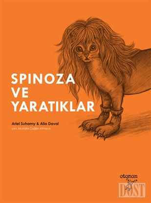 Spinoza ve Yaratıklar